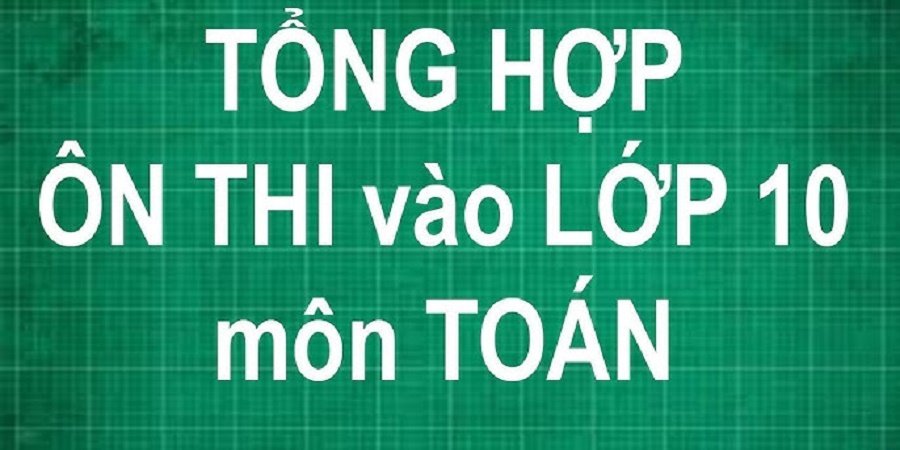 Kiến Thức Toán Học Lớp 10