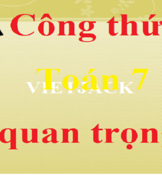 Tổng hợp kiến thức toán lớp 7